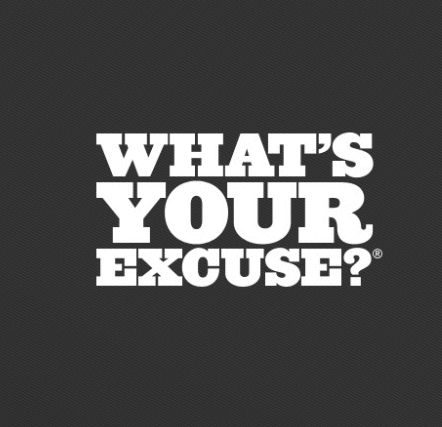 What's Your Excuse